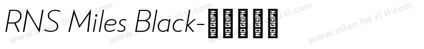 RNS Miles Black字体转换